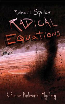 Radical Equations by Robert Spiller