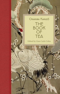 The Book of Tea by Kakuzo Okakura