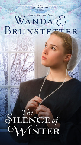 The Silence of Winter by Wanda E. Brunstetter