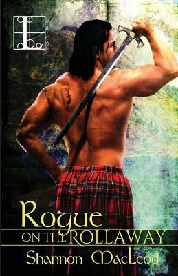 Rogue on the Rollaway by Shannon MacLeod