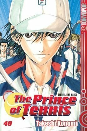 The Prince of Tennis 40 by Takeshi Konomi