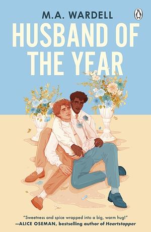 Husband of the Year by M.A. Wardell