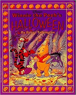 Disney's: Winnie the Pooh's: Halloween by Bruce Talkington