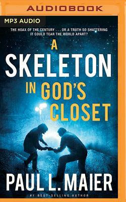 A Skeleton in God's Closet by Paul L. Maier