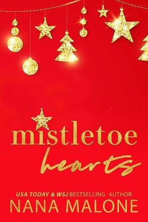 Mistletoe Hearts by Nana Malone