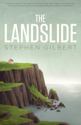 The Landslide by Stephen Gilbert