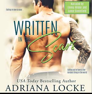 Written in the Scars by Adriana Locke