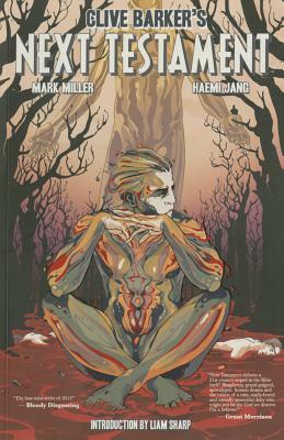 Clive Barker's Next Testament, Vol. 2 by Mark Allan Miller, Clive Barker