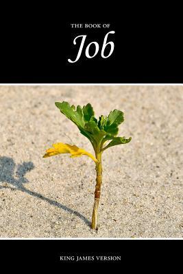 The Book of Job (KJV) by Sunlight Desktop Publishing