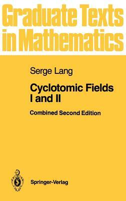 Cyclotomic Fields I-II by Serge Lang