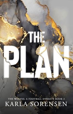 The Plan: Alternate Cover by Karla Sorensen