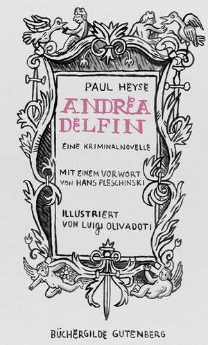 Andrea Delfin: eine Kriminalnovelle by Paul Heyse