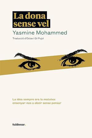 La dona sense vel by Octavi Gil Pujol, Yasmine Mohammed