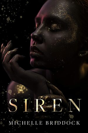 Siren by Michelle Briddock