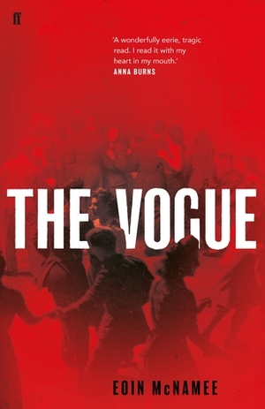 The Vogue by Eoin McNamee