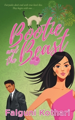 Bootie and the Beast by Falguni Kothari