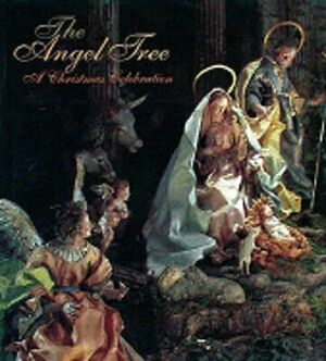 The Angel Tree: A Christmas Celebration by Linn Howard, Mary Jane Pool