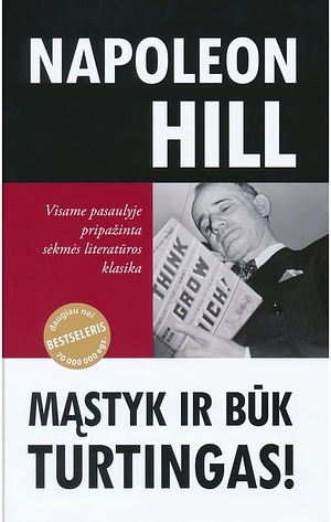 Mąstyk ir būk turtingas by Napoleon Hill