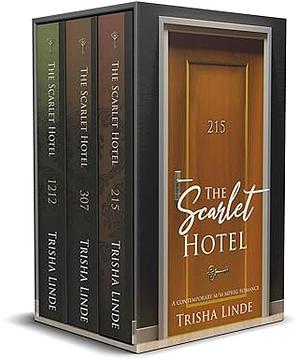 The Scarlet Hotel Series #2 by Trisha Linde