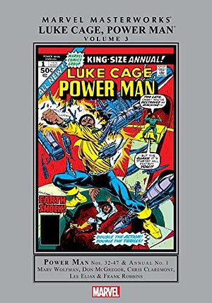 Marvel Masterworks: Luke Cage, Power Man, Vol. 3 by Don McGregor