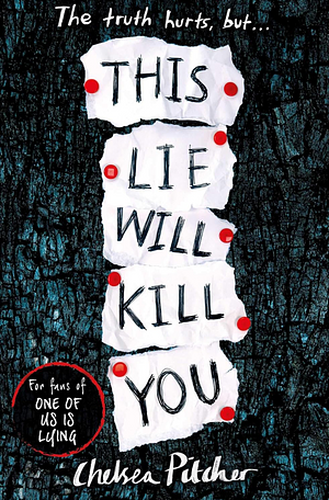 This Lie Will Kill You by Chelsea Pitcher