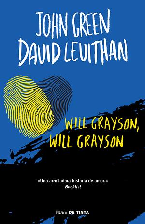 Will Grayson, Will Grayson by David Levithan, John Green