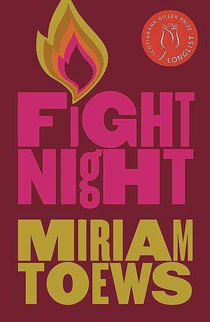 Fight Night by Miriam Toews