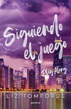 Siguiendo el juego by Liz Tomforde