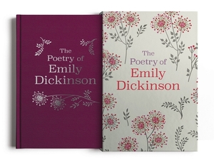 The Poetry of Emily Dickinson: Deluxe Slip-Case Edition by Emily Dickinson
