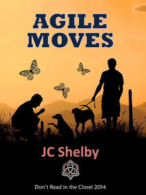 Agile Moves by J.C. Shelby