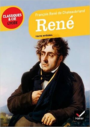 Ren� by François-René de Chateaubriand