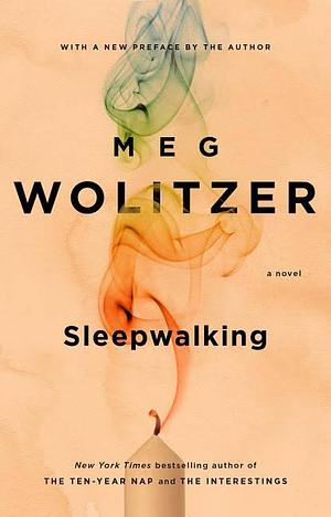 Sleepwalking by Meg Wolitzer