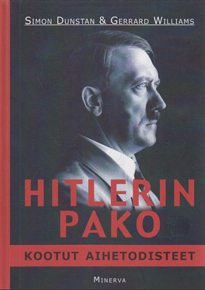 Hitlerin pako by Simon Dunstan, Gerrard Williams