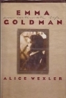 Emma Goldman: An Intimate Life by Alice Wexler
