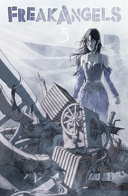 Freakangels Volume 5 by Warren Ellis