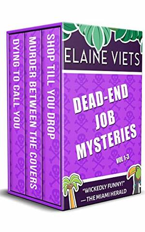 Dead-End Job Mysteries Volume 1 by Elaine Viets