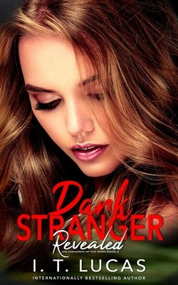 Dark Stranger Revealed by I.T. Lucas