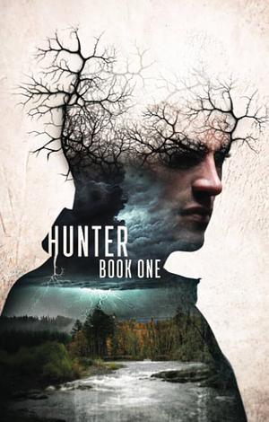 Hunter (A Murderous Mind Book 1)  by 