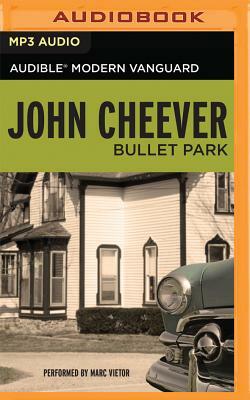 Bullet Park by John Cheever