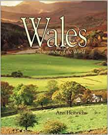 Wales by Ann Heinrichs