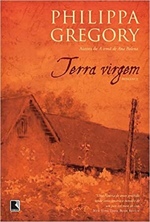 Terra Virgem by Philippa Gregory