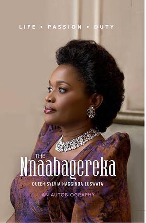 The Nnaabagereka by Queen Sylvia Nagginda Luswata