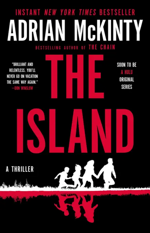 The Island by Adrian McKinty