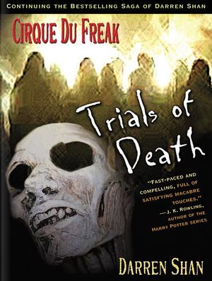 Trials of Death by Darren Shan