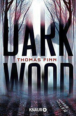 Dark Wood by Thomas Finn