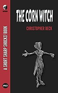 The Corn Witch by Christopher Beck