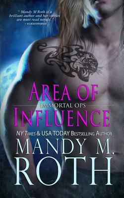 Area of Influence by Mandy M. Roth