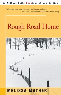 Rough Road Home by Melissa Mather