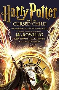 Harry Potter and the Cursed Child - Parts One and Two by Jack Thorne