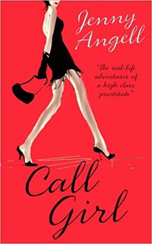 Callgirl by Jeannette Angell